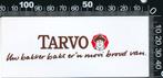 Sticker: Tarvo - Uw bakker bakt er een mooi brood van, Verzamelen, Verzenden, Zo goed als nieuw, Bedrijf of Vereniging