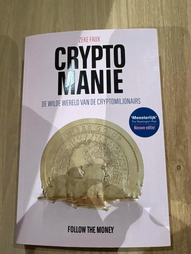 Crypto Manie - Zeke Faux, Boeken, Economie, Management en Marketing, Zo goed als nieuw, Geld en Beleggen, Ophalen of Verzenden