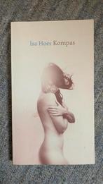 Isa Hoes - Kompas, Boeken, Isa Hoes, Ophalen of Verzenden, Zo goed als nieuw