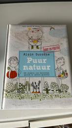 Paule Neyrat - Puur natuur, Ophalen of Verzenden, Zo goed als nieuw, Paule Neyrat; Christophe Saintagne