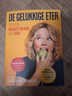Carola van Bemmelen - De gelukkige eter, Ophalen of Verzenden, Zo goed als nieuw, Carola van Bemmelen
