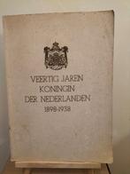 Veertig Jaren Koningin der Nederlanden 1898-1938, Ophalen of Verzenden, Gebruikt, Nederland, Tijdschrift of Boek