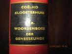 WOORDENBOEK DER GENEESKUNDE Coelho Kloosterhuis, Ophalen of Verzenden, Coelho/Kloosterhuis, Beta, WO