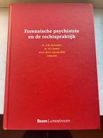 Forensische psychiatrie en de rechtspraktijk, Boeken, Ophalen of Verzenden, Zo goed als nieuw