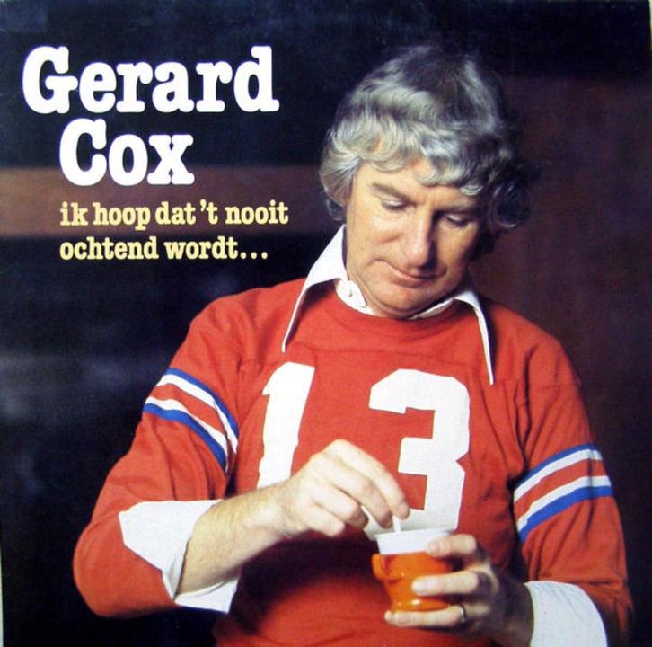 Gerard Cox – Ik Hoop Dat 't Nooit Ochtend Wordt, Cd's en Dvd's, Vinyl | Nederlandstalig, Zo goed als nieuw, Levenslied of Smartlap