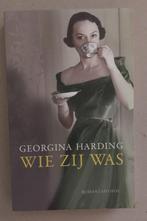 Wie zij was, Georgina Harding, Ophalen of Verzenden, Zo goed als nieuw, Georgina Harding