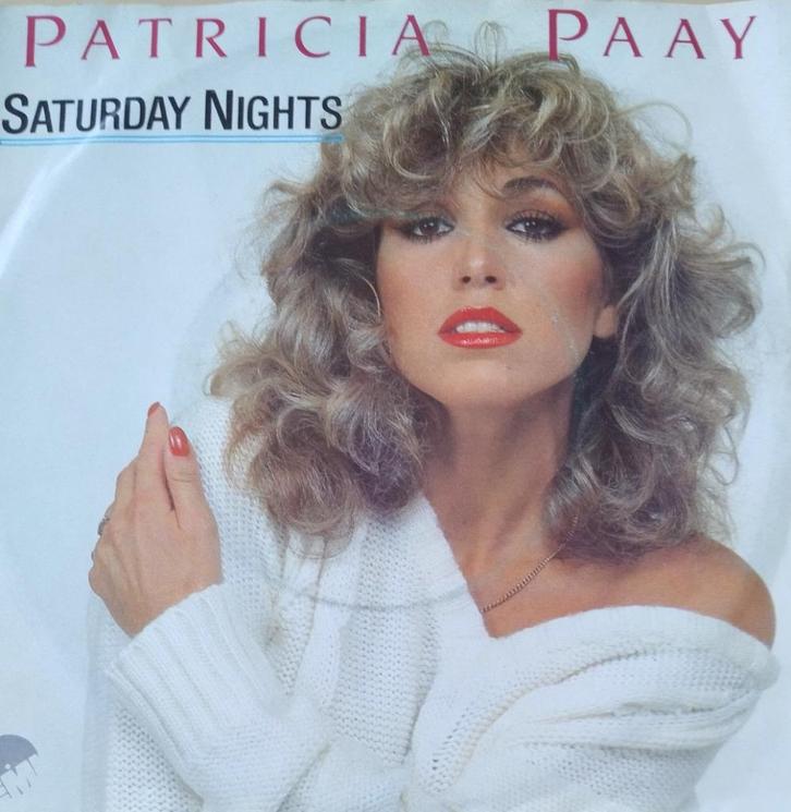 Patricia Paay - Saturday nights, Cd's en Dvd's, Vinyl Singles, Zo goed als nieuw, Single, Pop, 7 inch, Verzenden