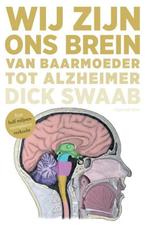 wij zijn ons brein, Dick Swaab, Ophalen of Verzenden, Ontwikkelingspsychologie, Zo goed als nieuw