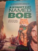 A street cat named Bob ( nederlandstalig) -James Bowen -, Verzenden, Zo goed als nieuw, James Bowen