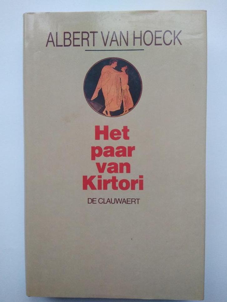 Het paar van Kirtori - Albert van Hoeck, Boeken, Romans, Gelezen, Verzenden