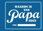 Waarom ik van mijn papa houd, Ophalen of Verzenden
