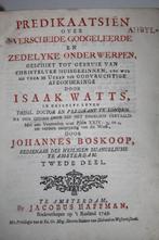 Isaac Watts - 2 dl Predikaatsien + Preek/Lykrede (1748-1749), Ophalen of Verzenden