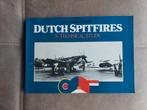 Dutch Spitfires door H. van der Meer, Ophalen of Verzenden, Zo goed als nieuw, Boek of Tijdschrift