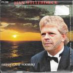 Han Wellerdieck - Liefde gaat voorbij, Gebruikt, 7 inch, Single, Ophalen of Verzenden