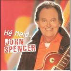John Spencer – He Meid  (2 Track CDSingle) Nieuw, Cd's en Dvd's, Ophalen of Verzenden, Nieuw in verpakking