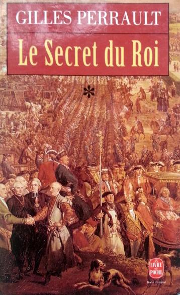 Gilles Perrault - Le Secret du Roi (Tome 1) (FRANSTALIG)  beschikbaar voor biedingen