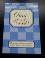 Oma weet raad; Handige tips, huismiddeltjes, adviezen, Ophalen of Verzenden, Gelezen