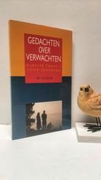 Visser, W.; Gedachten over verwachten, Ophalen of Verzenden, Gelezen, Christendom | Protestants