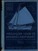 Wegwijzer voor de binnenscheepvaart Noordoostelijk Nederland, Boeken, Overige Boeken, Gelezen, Verzenden