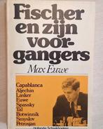 Fischer en zijn voorgangers - Max Euwe, Ophalen of Verzenden, Gelezen
