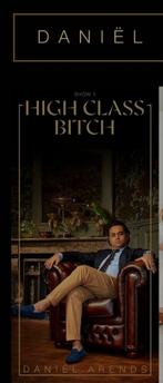 Gezocht kaarten Daniel Arends High Class Bitch, Tickets en Kaartjes
