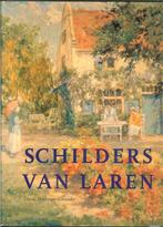 Schilders Van Laren - Carole Denninger-Schreuder Uitgever: T, Ophalen of Verzenden, Zo goed als nieuw