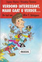 Verdomd Interessant, Maar Gaat U Verder... Wim T. Schippers, Ophalen of Verzenden, Zo goed als nieuw, Overige typen