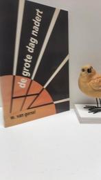 Gorsel, Ds. W. van; De grote dag nadert, Boeken, Ophalen of Verzenden, Gelezen, Christendom | Protestants