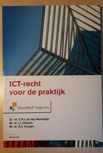 ICT recht voor de praktijk - eerste druk, Boeken, Beta, Ophalen of Verzenden, Zo goed als nieuw, Noordhoff Uitgevers