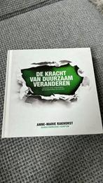 Anne-Marie Rakhorst - De kracht van duurzaam veranderen, Ophalen of Verzenden, Zo goed als nieuw, Anne-Marie Rakhorst