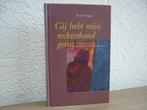Ds. J.W. Slager - Gij hebt mijn rechterhand gevat, Ophalen of Verzenden, Gelezen, Christendom | Protestants