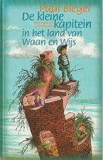 DE KLEINE KAPITEIN IN HET LAND VAN WAAN EN WIJS - P. Biegel, Verzenden, Gelezen, Fictie algemeen