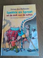 Spekkie en Sproet en de dolk van de sultan, Fictie algemeen, Vivian de Hollander, Ophalen of Verzenden, Zo goed als nieuw