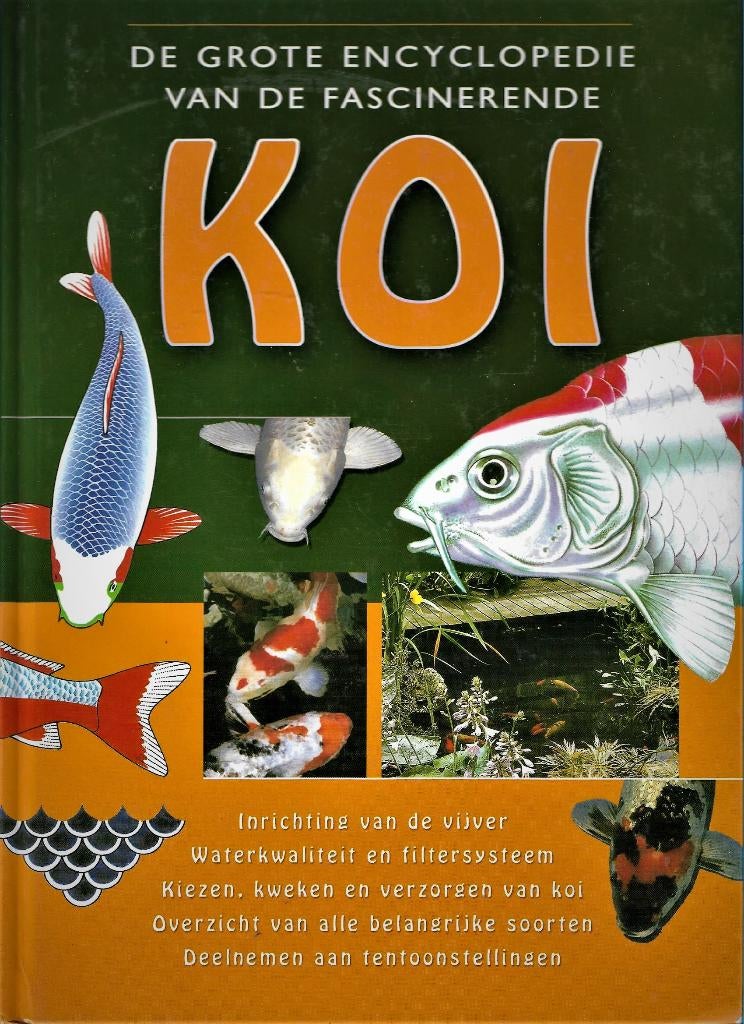 De fascinerende KOI - koikarpers, Ophalen of Verzenden, Zo goed als nieuw