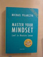 Michael Pilarczyk - Master your mindset, Boeken, Ophalen of Verzenden, Zo goed als nieuw