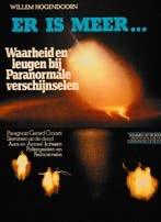 Er is meer Waarheid en leugen bij paranormale verschijnselen, Boeken, Gelezen, Achtergrond en Informatie, Willem Hogendoorn, Ophalen of Verzenden