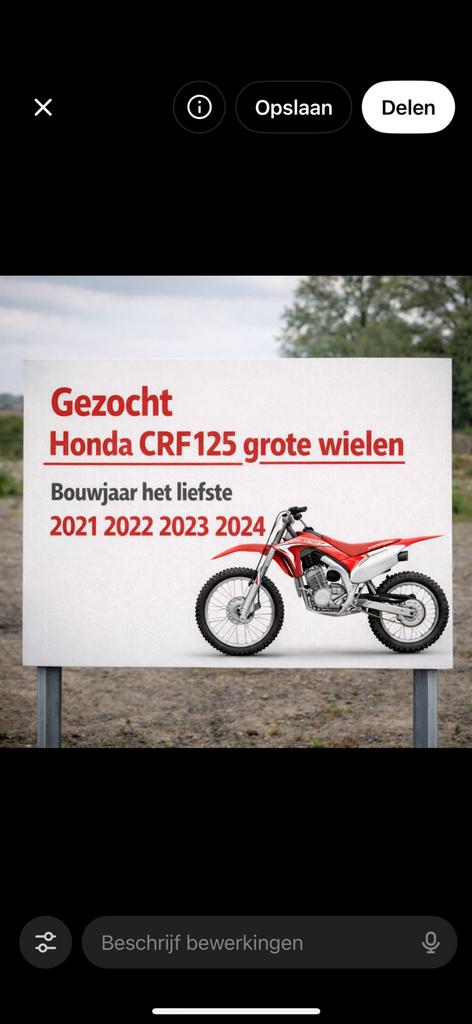Honda crf 125 gezocht, Ophalen of Verzenden