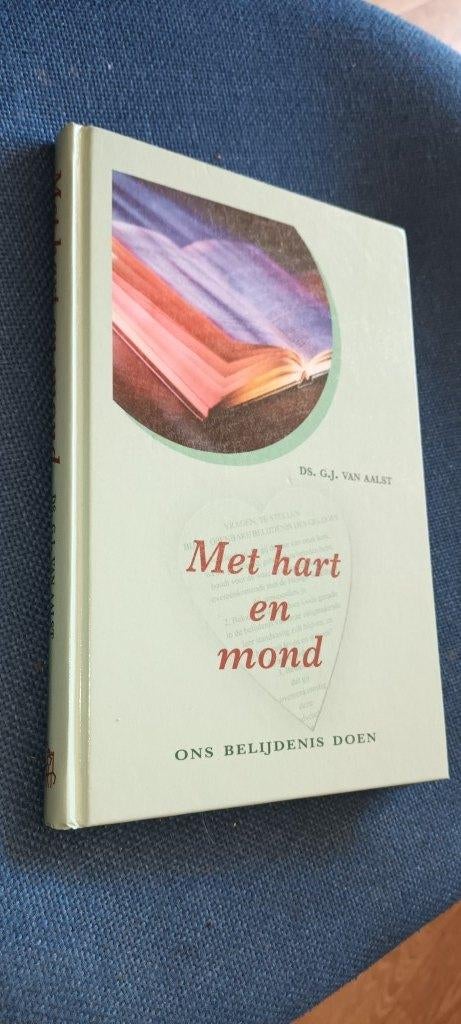 Aalst, Ds. G.J. van / Met hart en mond - Ons belijdenis doen, Ophalen of Verzenden, Gelezen, Aalst, Ds. G.J. van, Christendom | Protestants