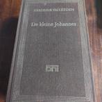 De kleine Johannes - Frederik van Eeden, Ophalen of Verzenden, Gelezen, Frederik van Eeden, Nederland