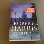 Robert Harris - De officier, Boeken, Europa overig, Ophalen of Verzenden, Zo goed als nieuw, Robert Harris