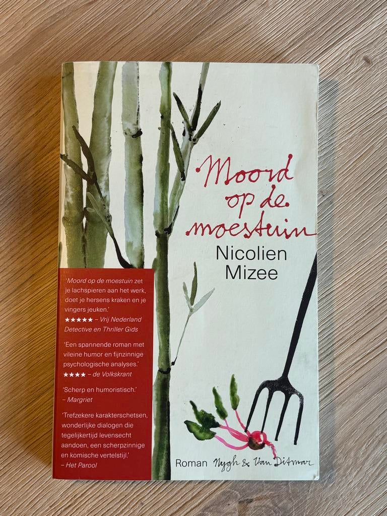Moord op de moestuin - Nicolien Mizee (Roman), Boeken, Ophalen of Verzenden, Gelezen, Nederland