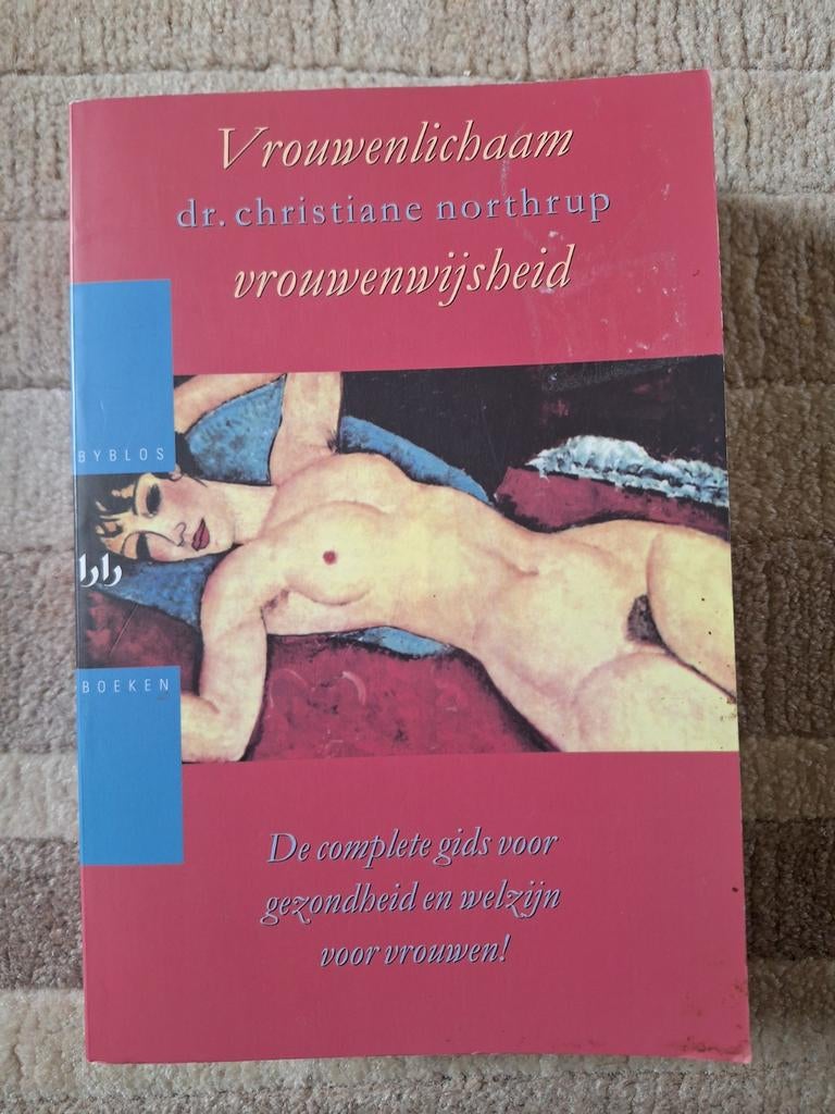 Vrouwenlichaam, Vrouwenwijsheid Dr. Christiane Northrup ZGAN, Boeken, Ophalen of Verzenden, Zo goed als nieuw