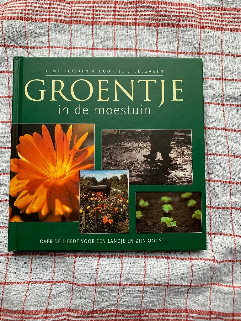 Groentje in de moestuin, Boeken, Ophalen of Verzenden, Zo goed als nieuw, Alma Huisken en Doortje Stellwagen., Nederland en België