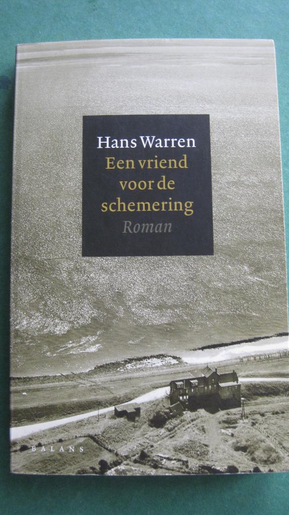 Hans Warren – Een vriend voor de schemering, Ophalen of Verzenden, Zo goed als nieuw, Nederland