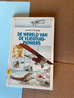 De Wereld van de Vliegtuigpioniers - Jame's Prunier, Ophalen of Verzenden, Zo goed als nieuw, Vliegtuig
