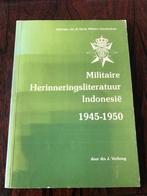 Militaire Herinneringsliteratuur Indonesië 1945-1950 KNIL, Boeken, Ophalen of Verzenden, 1945 tot heden, Gelezen, Landmacht