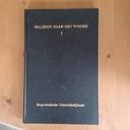 Belijden naar het Woord I, Gelezen, Christendom | Protestants, Ophalen of Verzenden, Lepusculus Vallensis