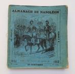 Almanach de Napoléon 1862 Almanak Napoleon Bonaparte, Antiek en Kunst, Antiek | Boeken en Bijbels, Ophalen of Verzenden