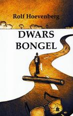 Dwarsbongel - Rolf Hoevenberg / 9789090401980, Ophalen of Verzenden, Zo goed als nieuw, Rolf Hoevenberg