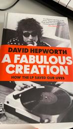 David Hepworth - A fabulous creation (how the lp saved our, Algemeen, Ophalen of Verzenden, Zo goed als nieuw, David Hepworth